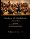 Image for Embrujo de Andalucia - suite espanola - Partitions de cor I y II : Esteban Bastida Sanchez y Jose Antonio Garcia Alvarez