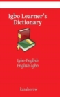 Image for Igbo Learner&#39;s Dictionary : Igbo-English, English-Igbo