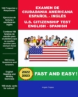 Image for Examen de Ciudadania Americana Espanol y Ingles : U.S. Citizenship Test English and Spanish