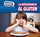 Image for La intolerancia al gluten (Gluten Intolerance)