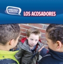 Image for Los acosadores (Bullies)
