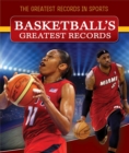 Image for Basketball&#39;s Greatest Records