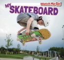 Image for My Skateboard