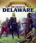 Image for Colony of Delaware