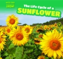 Image for Life Cycle of a Sunflower