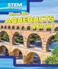 Image for How Do Aqueducts Work?
