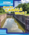 Image for How Do Canals Work?