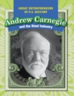 Image for Andrew Carnegie and the Steel Industry
