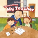 Image for I Learn from My Teacher