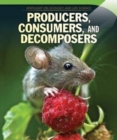 Image for Producers, Consumers, and Decomposers