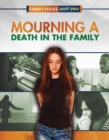 Image for Mourning a Death in the Family