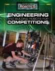 Image for Engineering and Building Robots for Competitions