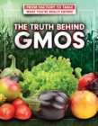 Image for Truth Behind GMOs