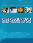 Image for Ciberseguridad: protege tu identidad y tus datos (Cybersecurity: Protecting Your Identity and Data)