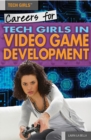 Image for Careers for Tech Girls in Video Game Development