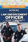 Image for Working as a Law Enforcement Officer in Your Community