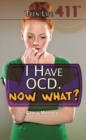 Image for I Have OCD. Now What?