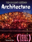 Image for The Coolest Chinese Architecture