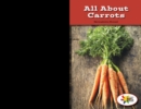 Image for All About Carrots