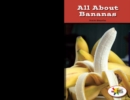 Image for All About Bananas