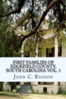 Image for First Families of Edgefield County, South Carolina Vol. 1