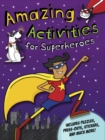 Image for Amazing Activities for Superheroes