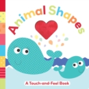 Image for Animal Shapes : A Touch-and-Feel Book