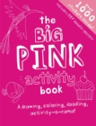 Image for The Big Pink Activity Book