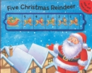 Image for Five Christmas Reindeer : A Slide and Count Book