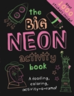 Image for The Big Neon Activity Book