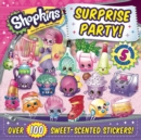 Image for Shopkins Surprise Party!