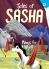 Image for Tales of Sasha 6: Wings for Wyatt