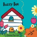 Image for Buzzy Bee : A Slide-and-Seek Book