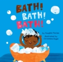 Image for Bath! Bath! Bath!