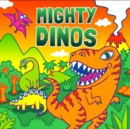 Image for Mighty Dinos