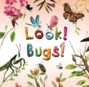 Image for Look! Bugs!