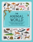 Image for The Animal World : The Amazing Connections and Diversity Found in the Animal Family Tree