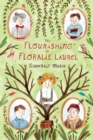 Image for The Flourishing of Floralie Laurel