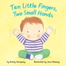 Image for Ten Little Fingers, Two Small Hands