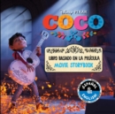Image for Disney/Pixar Coco: Movie Storybook / Libro basado en la pelicula (English-Spanish)