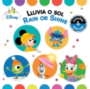 Image for Rain or Shine / Lluvia o sol (English-Spanish) (Disney Baby)