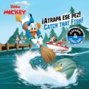 Image for Catch that Fish! / !Atrapa ese pez! (English-Spanish) (Disney Junior: Mickey and the Roadster Racers)