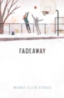 Image for Fadeaway
