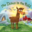 Image for The Llamas in the Field