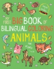 Image for My First Big Book of Bilingual Coloring Animals: Spanish