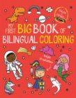 Image for My First Big Book of Bilingual Coloring: Spanish