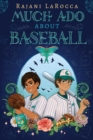 Image for Much Ado About Baseball