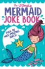 Image for The Ultimate Mermaid Joke Book