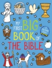Image for My First Big Book of the Bible