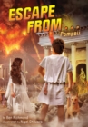 Image for Escape from . . . Pompeii